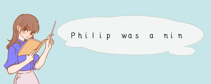 Philip was a nine-year-old boy in a Sunday